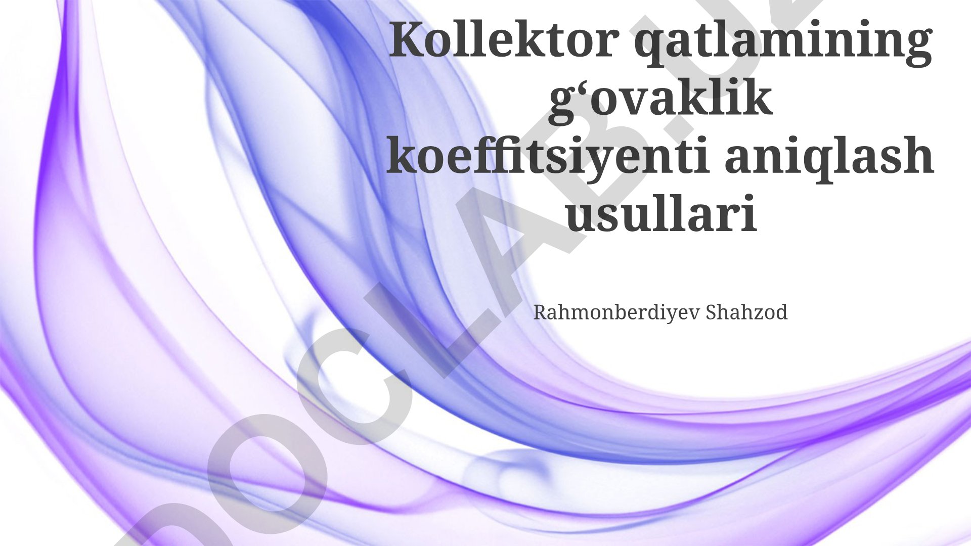 Kollektor qatlamining gʻovaklik koeffitsiyenti aniqlash usullari