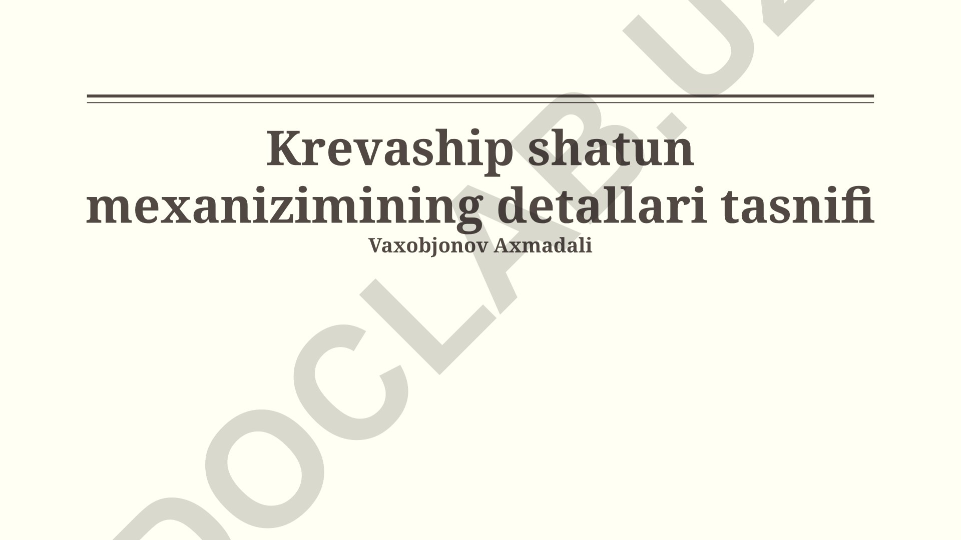 Krevaship shatun mexanizimining detallari tasnifi