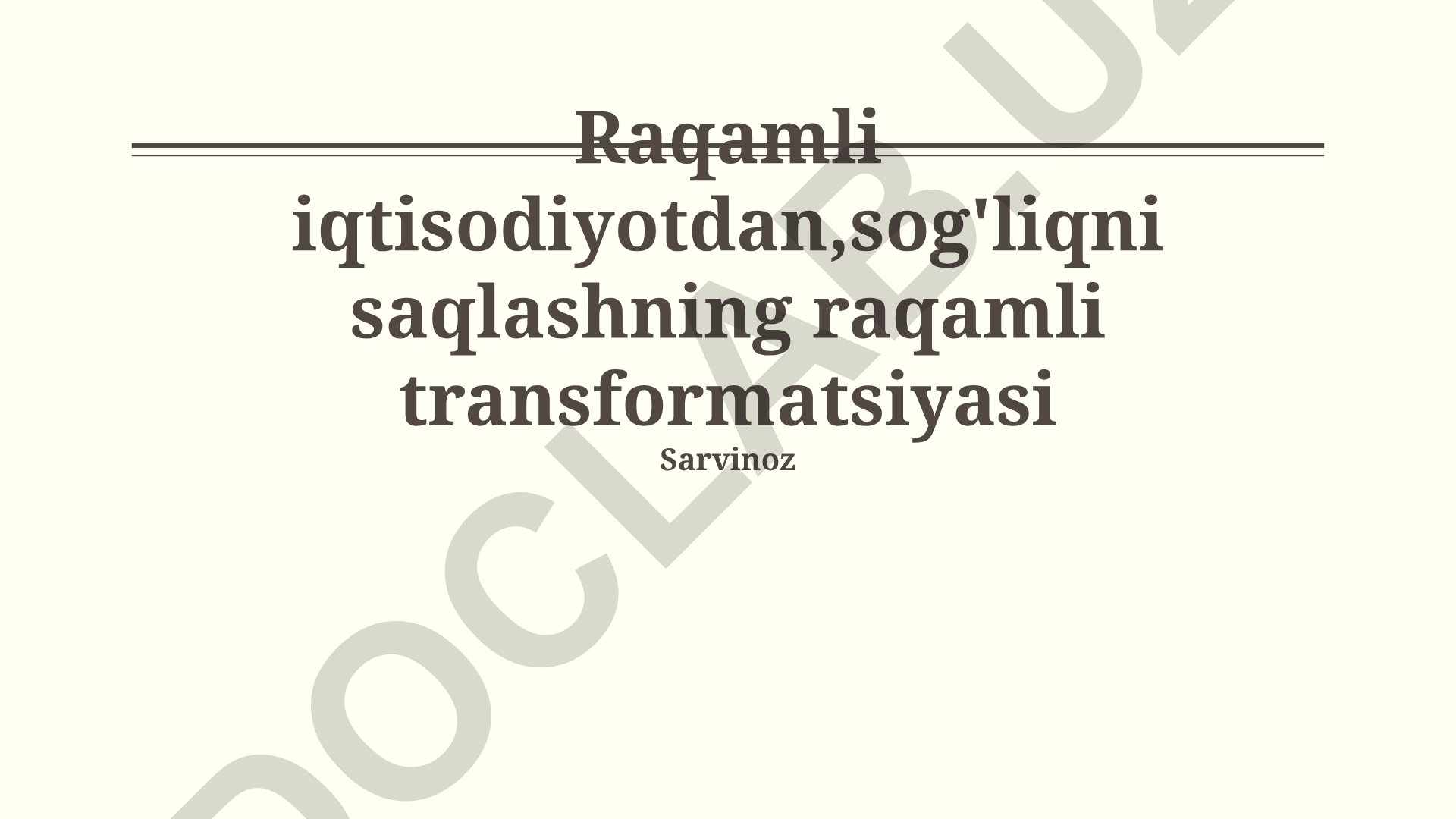 Raqamli iqtisodiyot va sog'liqni saqlashning raqamli transformatsiyasi