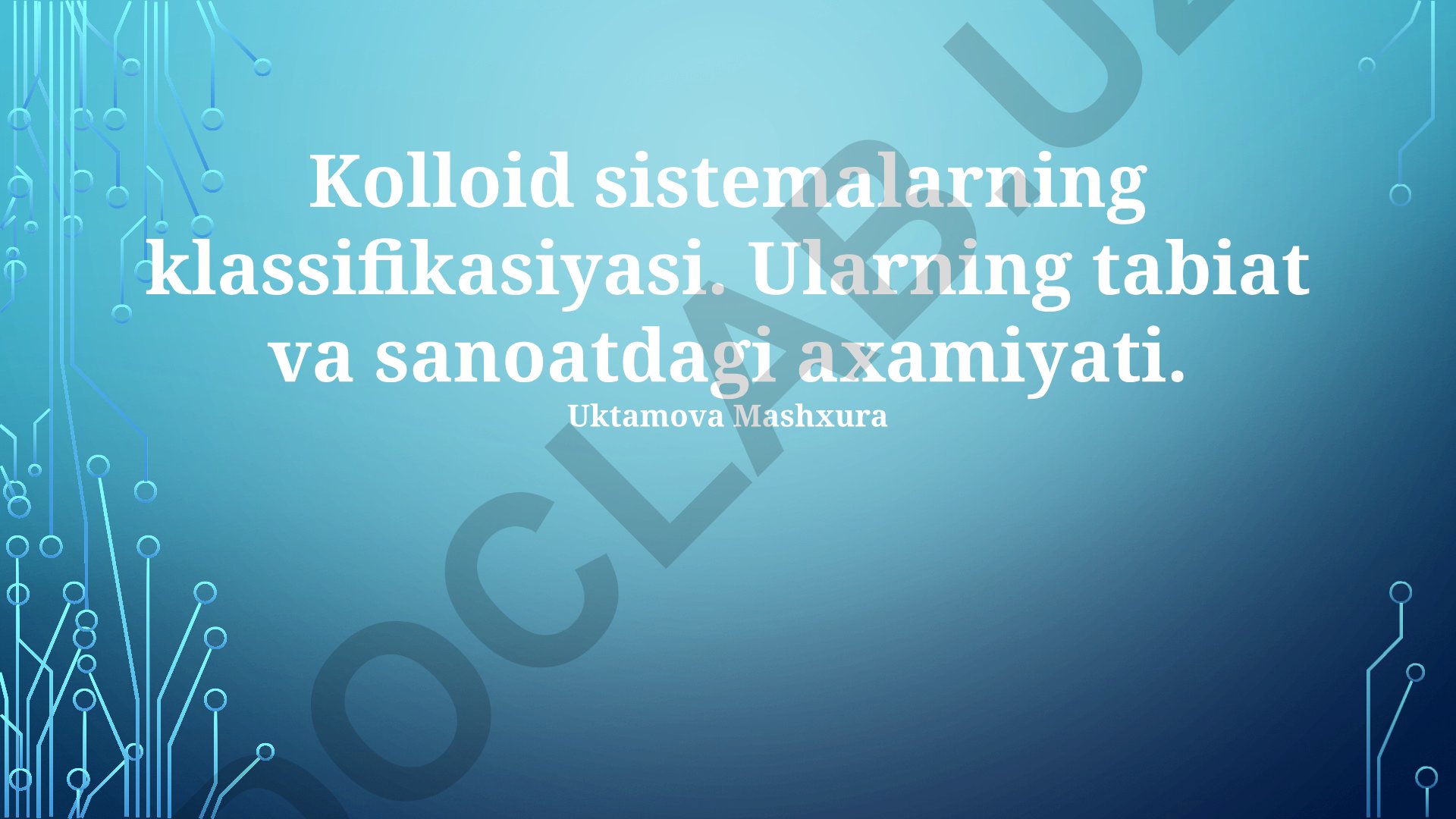 Kolloid sistemalarning klassifikasiyasi va tabiat va sanoatdagi ahamiyati