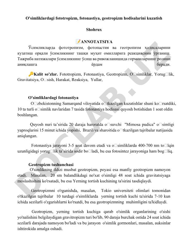 O'simliklardagi fototropizm, fotonastiya, geotropizm hodisalarini kuzatish