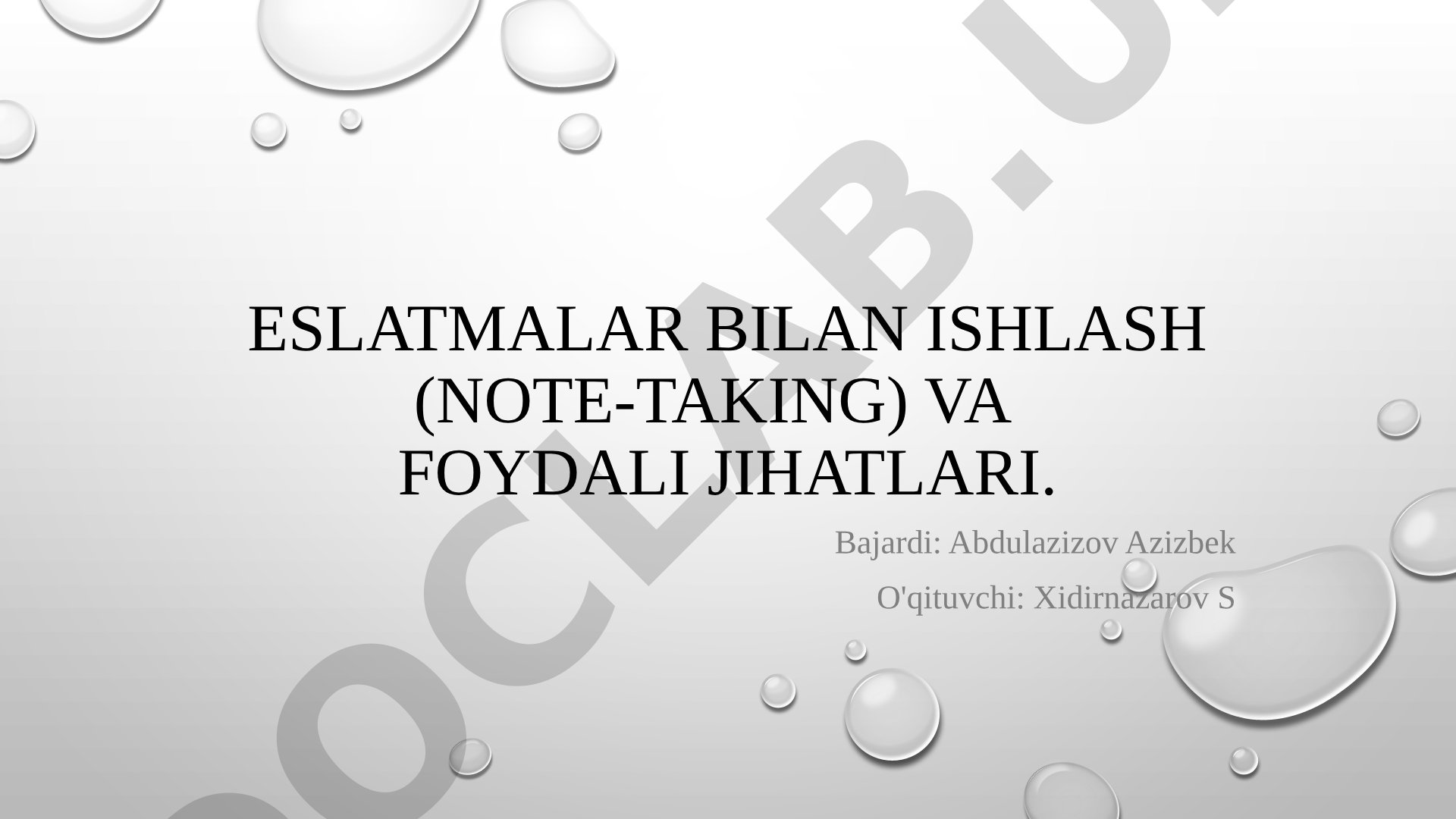 Eslatmalar bilan ishlash (note-taking) va foydali jihatlari