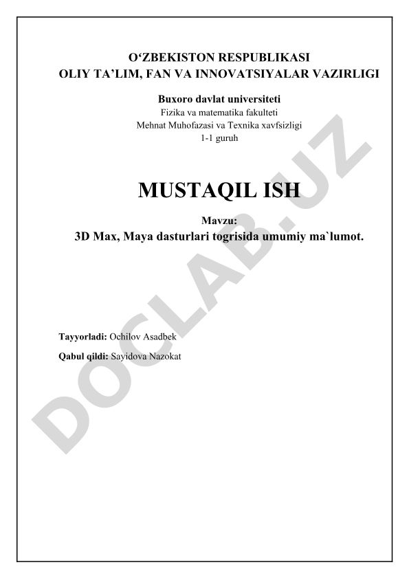 3D Max va Maya dasturlari haqida umumiy ma'lumot
