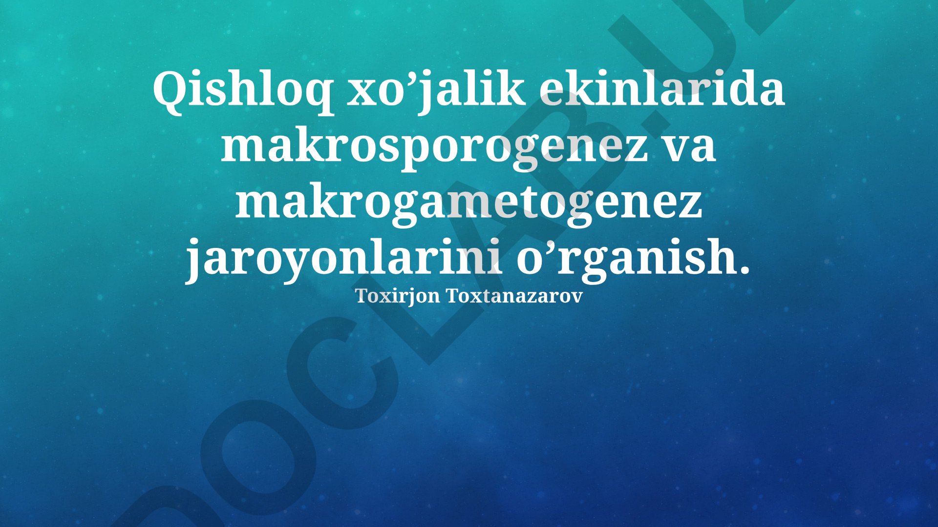 Qishloq xo'jalik ekinlarida makrosporogenez va makrogametogenez jaroyonlari