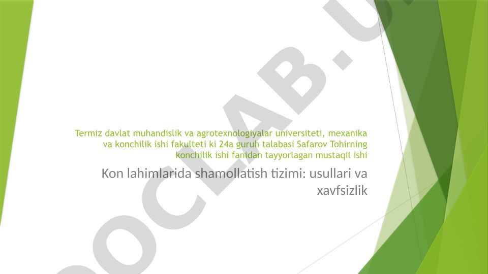 Kon lahimlarida shamollatish tizimi: usullari va xavfsizlik