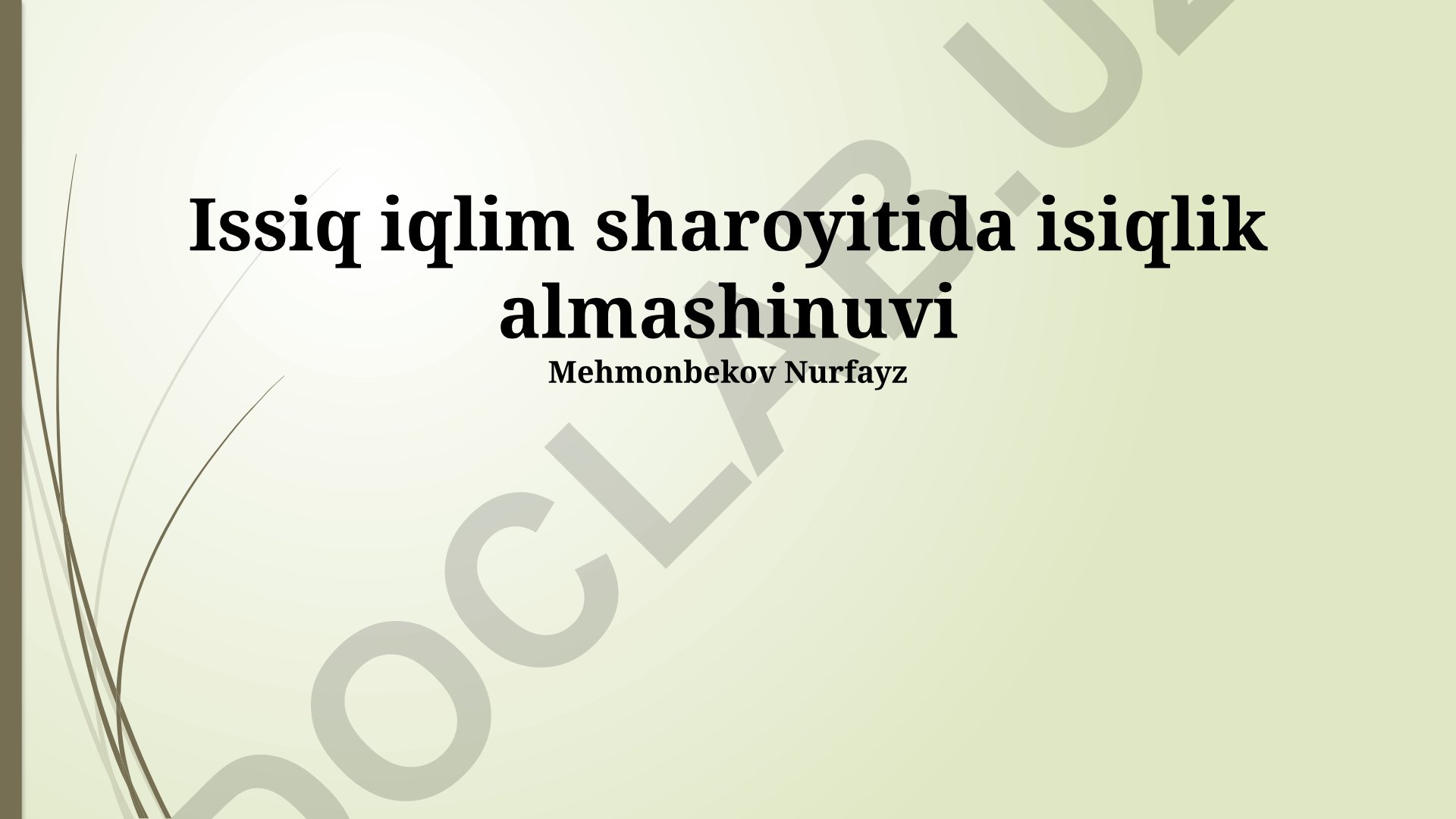 Issiq iqlim sharoyitida issiqlik almashinuvi