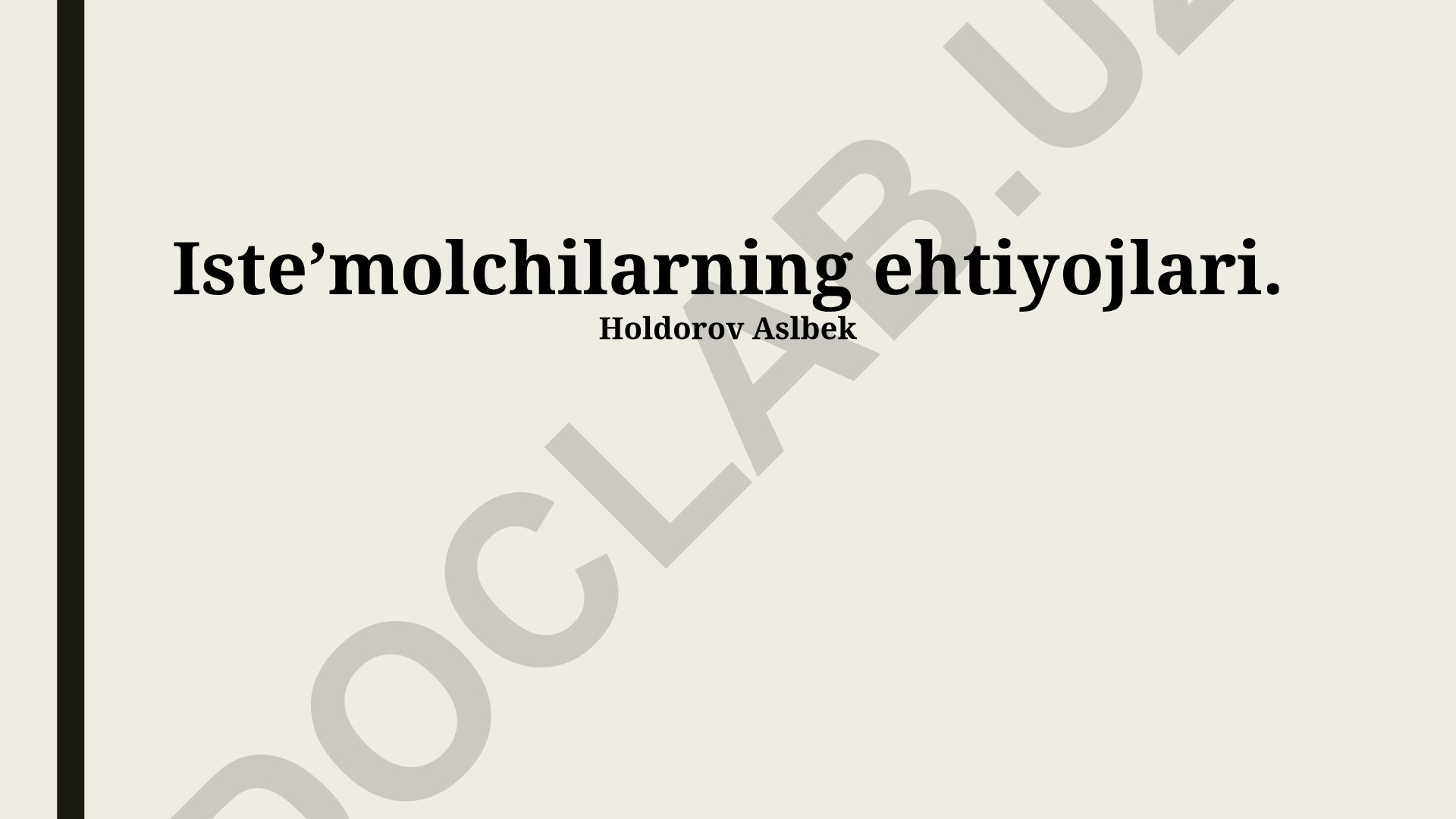 Isteʼmolchilarning ehtiyojlari va marketing