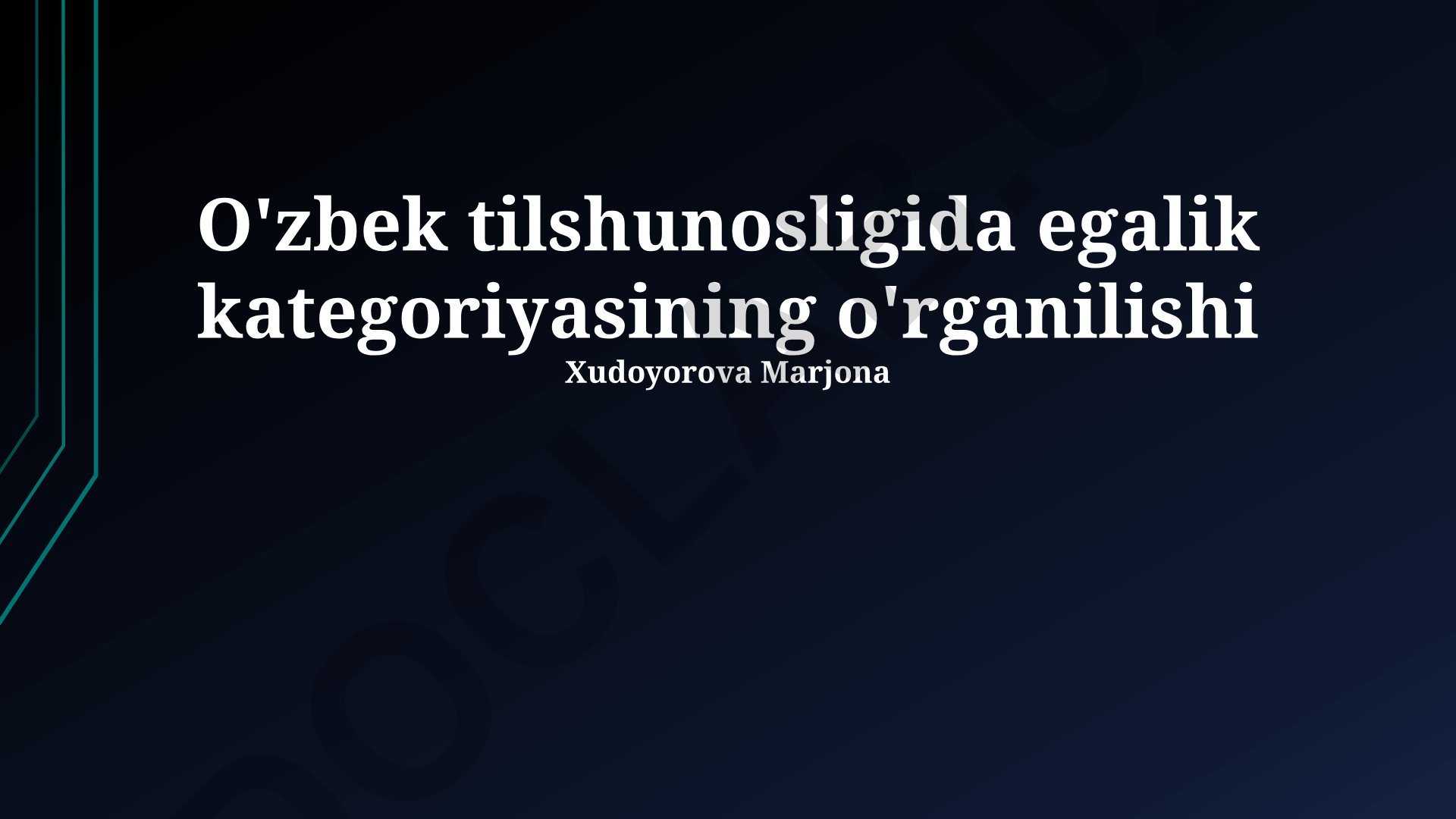 O'zbek tilshunosligida egalik kategoriyasining o'rganilishi