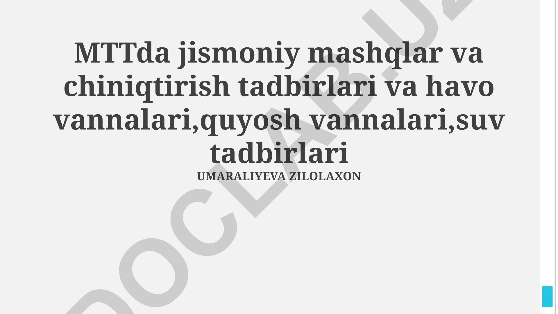 MTTda jismoniy mashqlar va chiniqtirish tadbirlari
