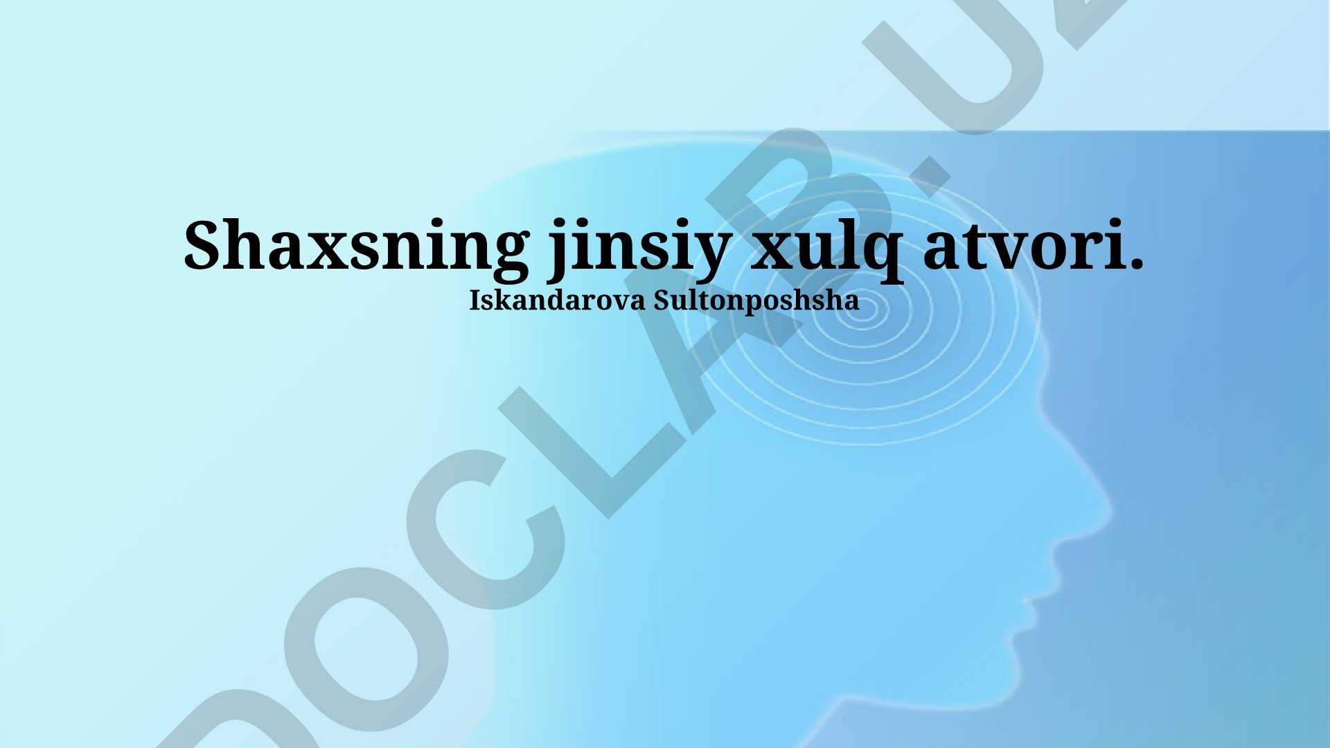 Jinsiy xulq atvorining psixologik, biologik va ijtimoiy aspektlari