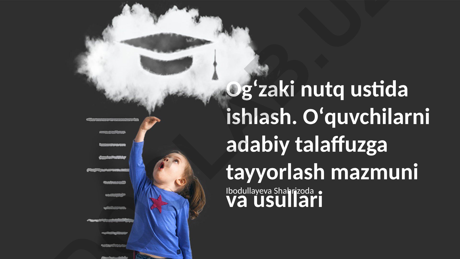 Ogʻzaki nutq ustida ishlash va adabiy talaffuzga tayyorlash