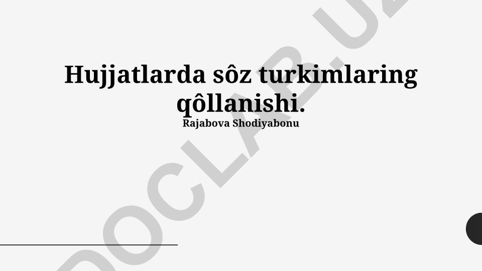 So'z turkumlarining hujjatlarda qo'llanilishi va tahlili