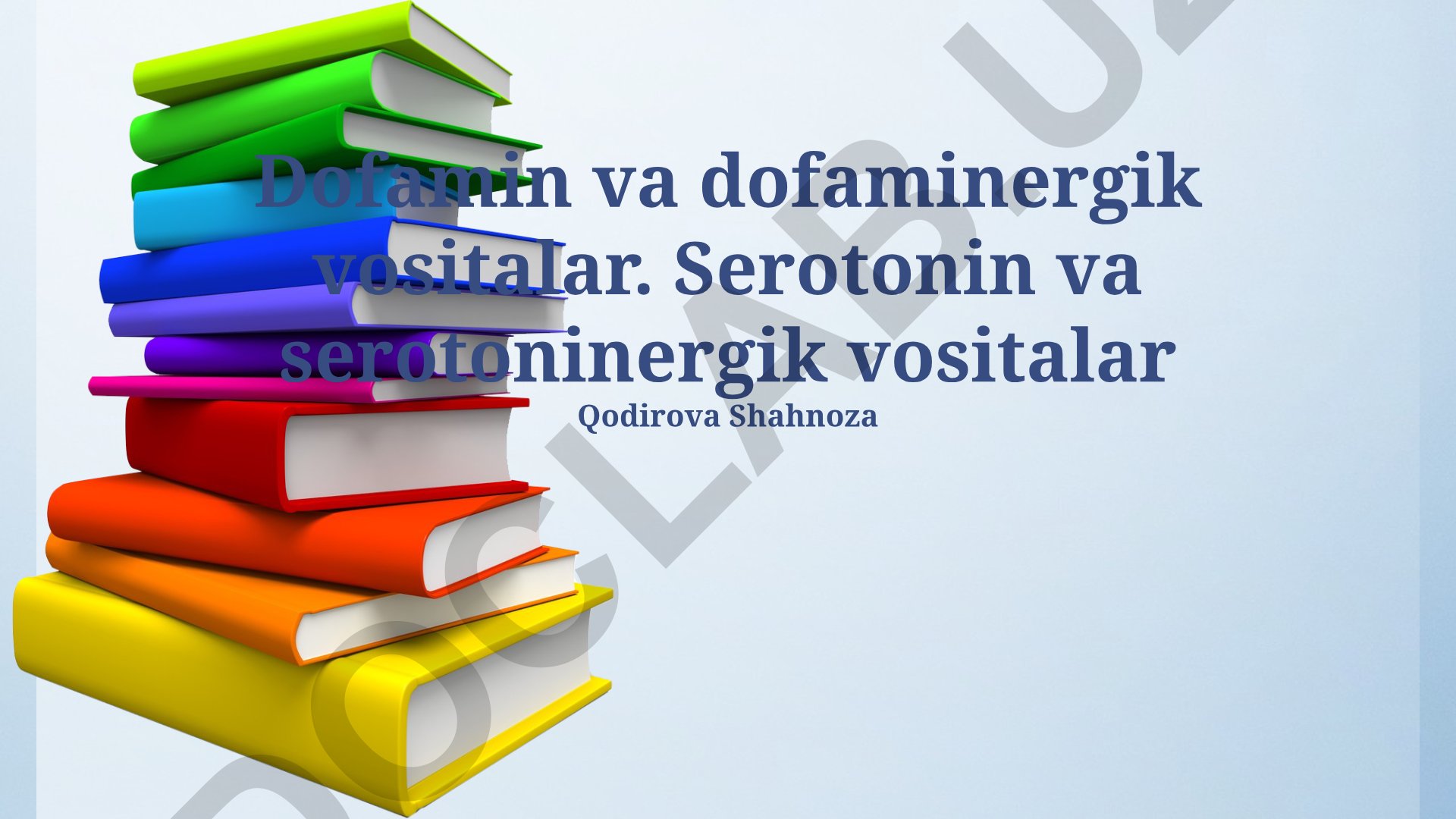 Dopamin va serotonin farmakologiyasi