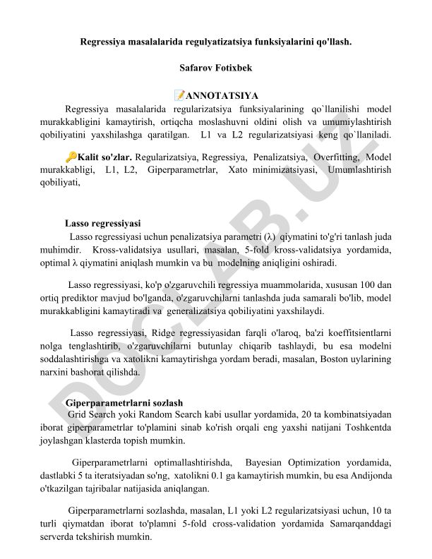 Regressiya masalalarida regulyatizatsiya funksiyalarini qo'llash
