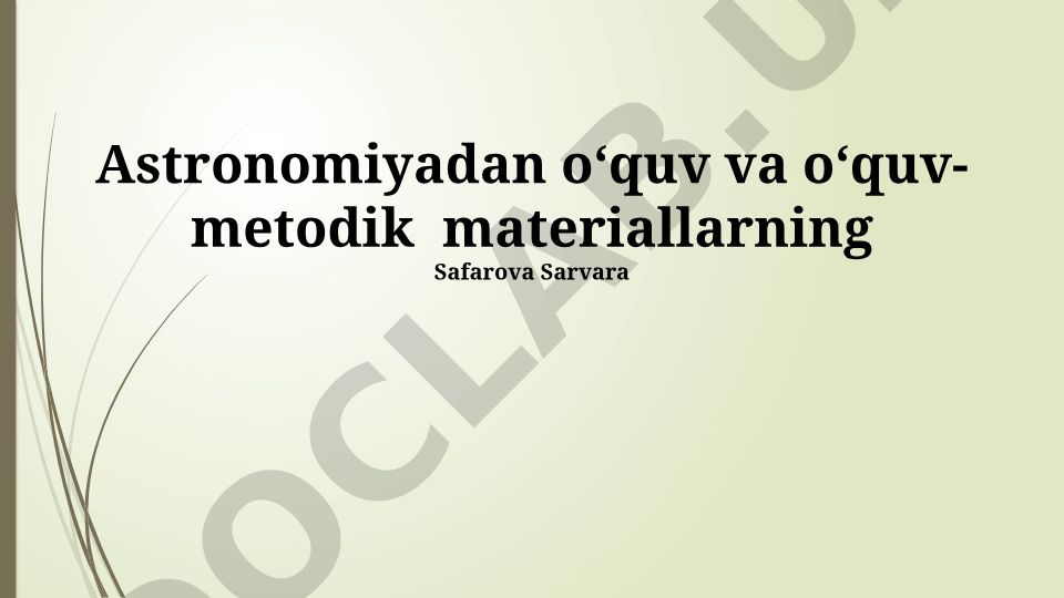 Astronomiya ta'limini takomillashtirish yo'llari va zamonaviy astronomiya yutuqlari