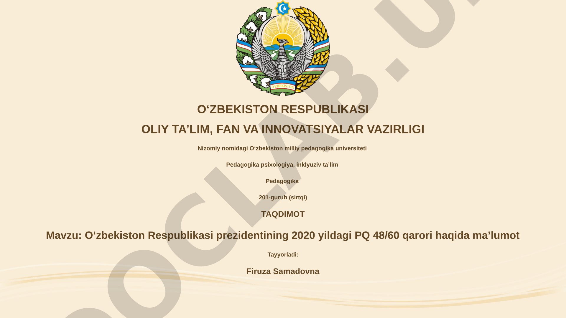 Oʻzbekiston Respublikasi prezidentining 2020 yildagi PQ 48/60 qarori haqida maʼlumot