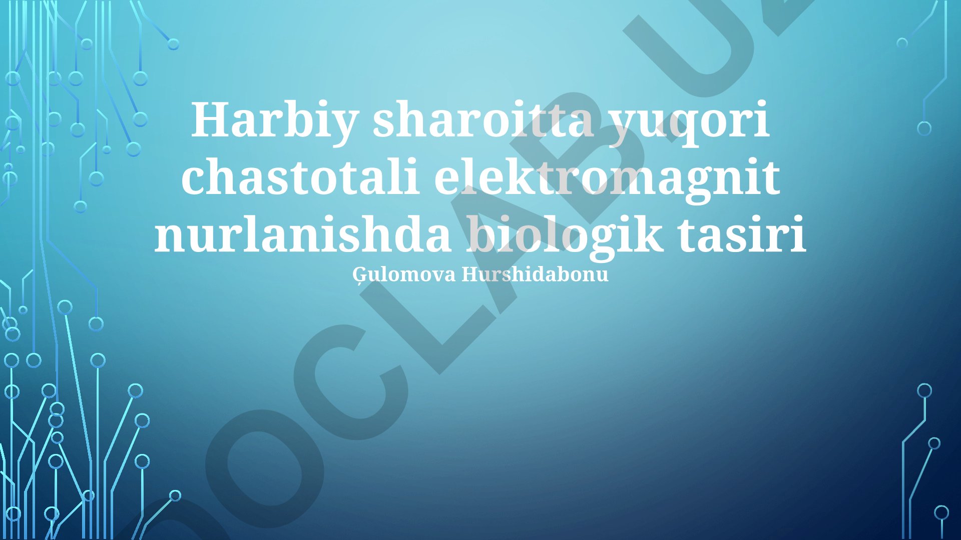 Yuqori chastotali elektromagnit nurlanishning harbiy sharoitdagi biologik ta'siri