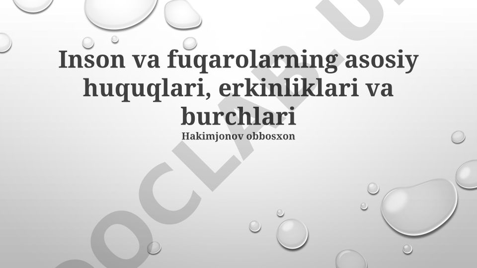 Inson va fuqarolarning asosiy huquqlari, erkinliklari va burchlari