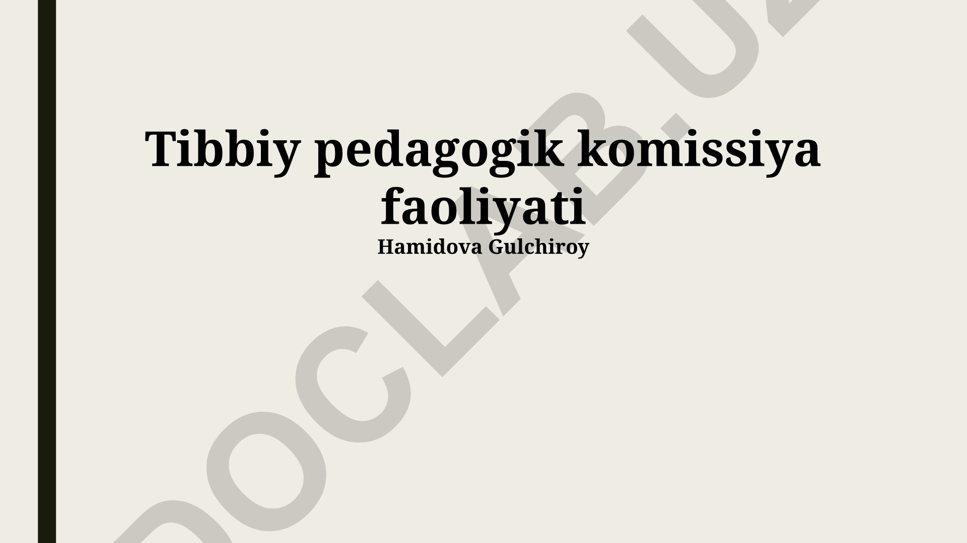 Tibbiy-pedagogik komissiya faoliyati va tibbiyot ta'limi sifatini oshirish