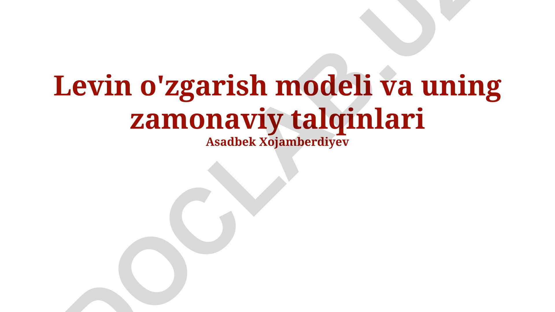 Levin o'zgarish modeli va uning zamonaviy talqinlari