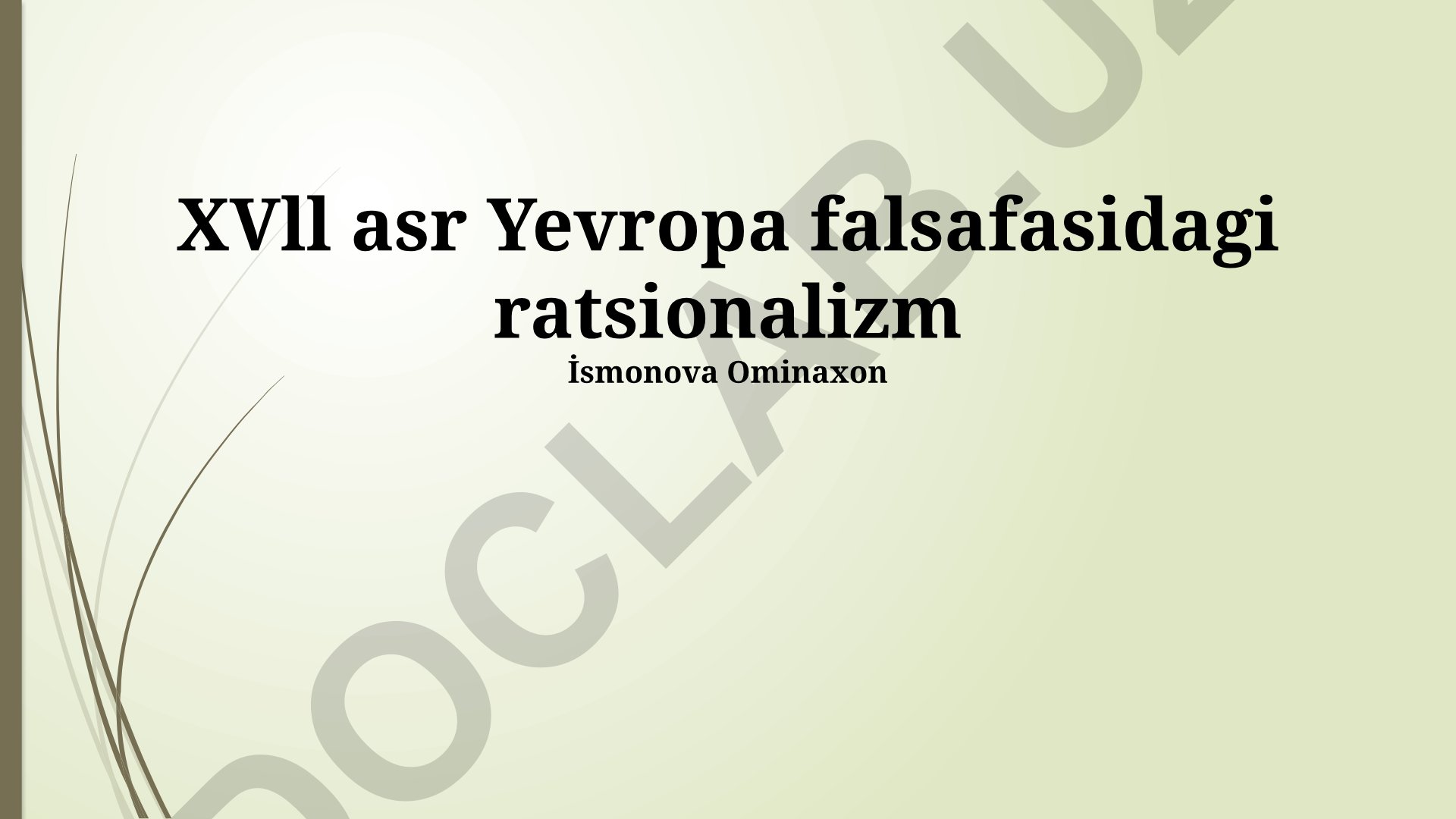 XVII asr Yevropa falsafasidagi ratsionalizm
