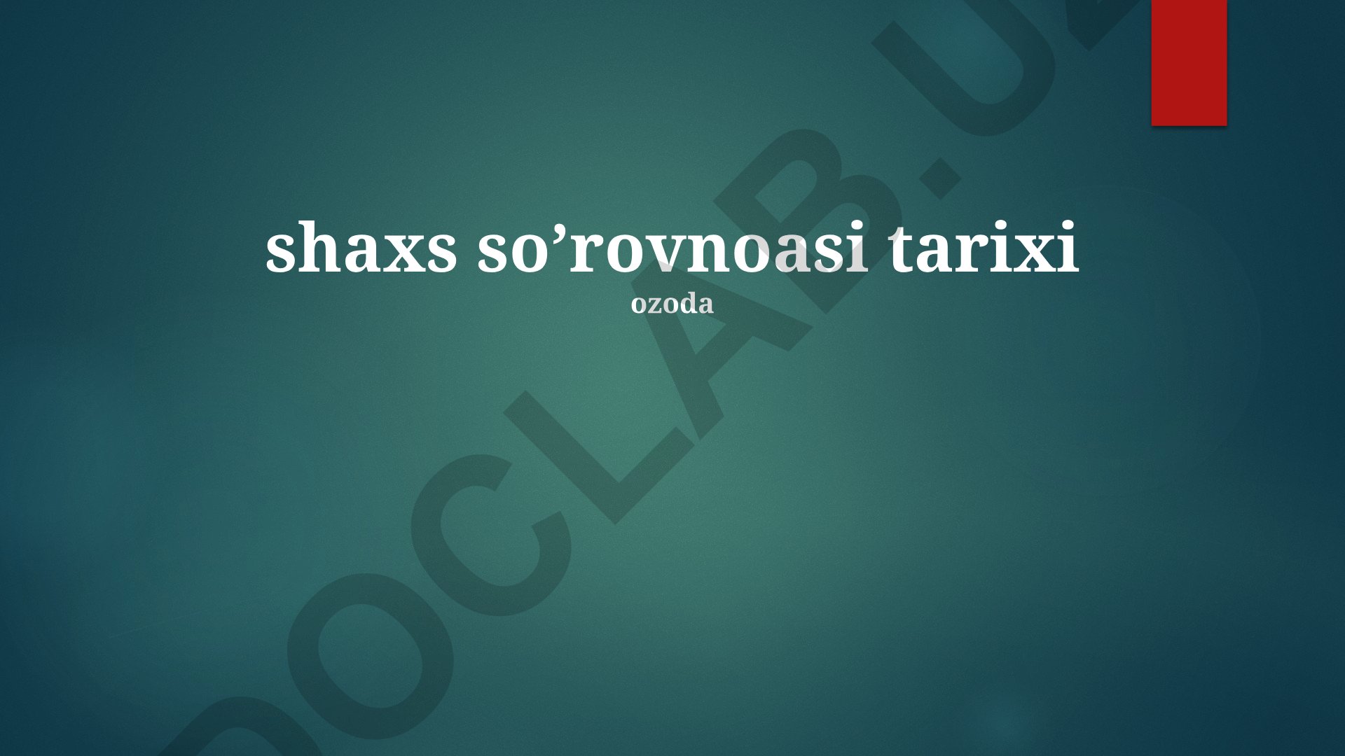 Shaxs so'rovlari tarixi va huquqiy aspektlari
