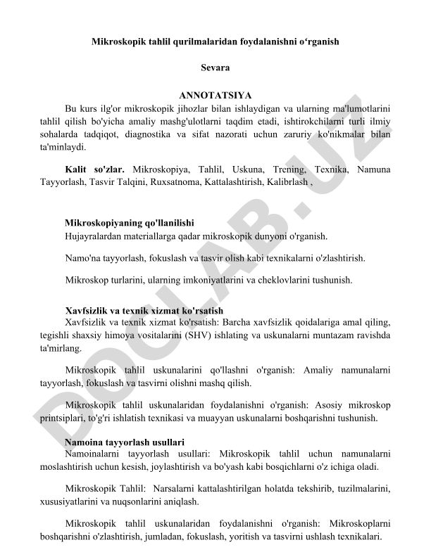 Mikroskopik tahlil qurilmalaridan foydalanishni o'rganish