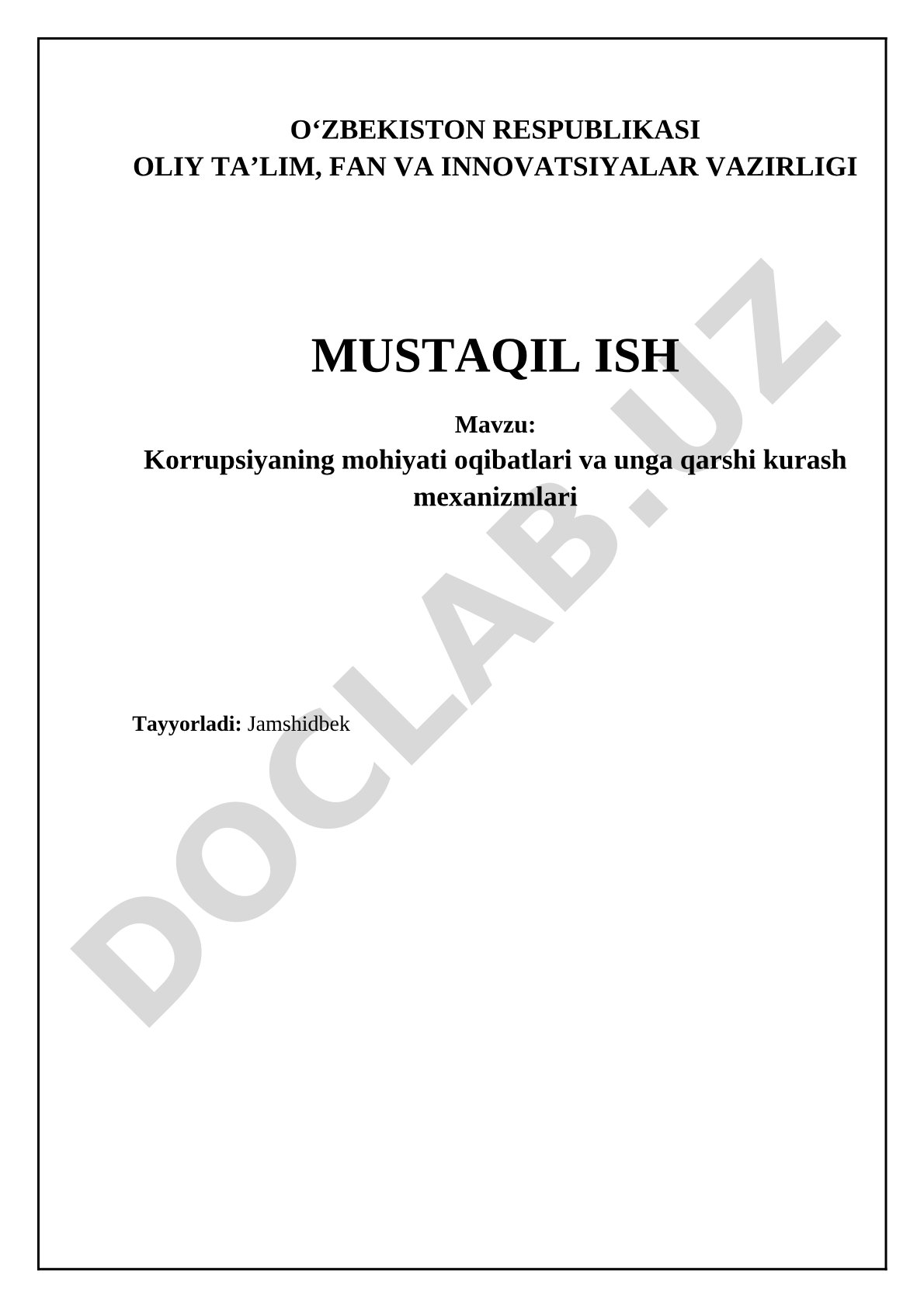 Korrupsiyaning mohiyati oqibatlari va unga qarshi kurash mexanizmlari
