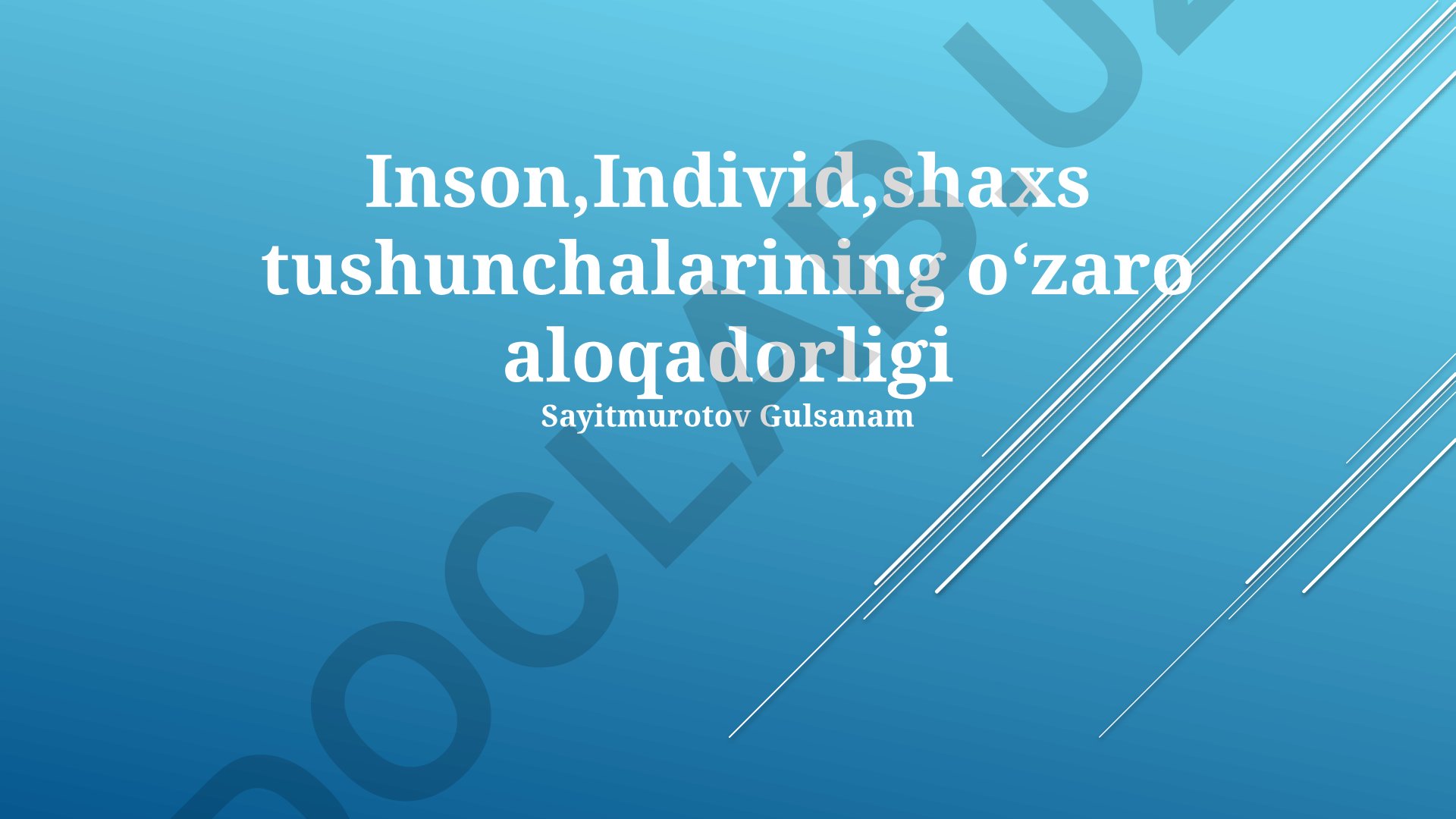 Inson, Individ va Shaxs tushunchalarining o'zaro aloqadorligi