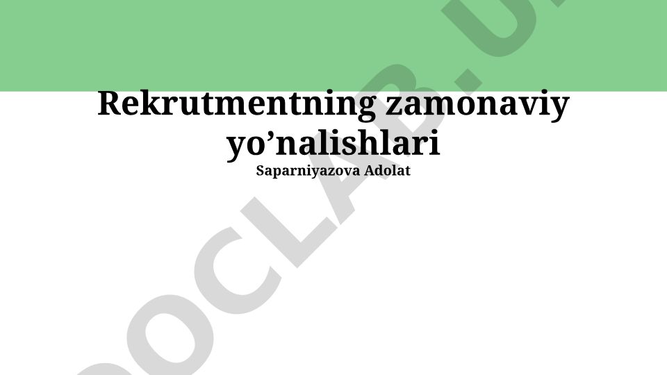 Zamonaviy rekrutment tendensiyalari va texnologiyalar