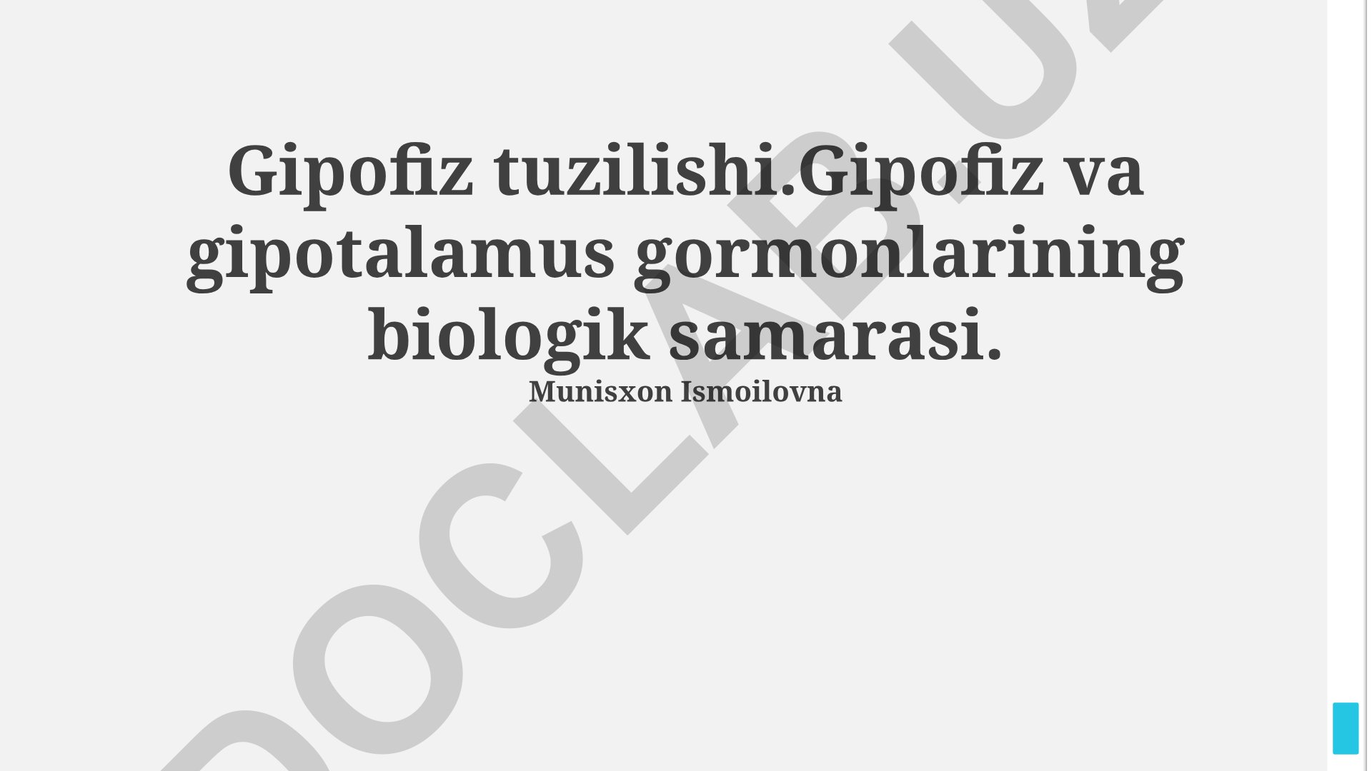 Gipofiz tuzilishi va gipotalamus gormonlarining biologik samarasi