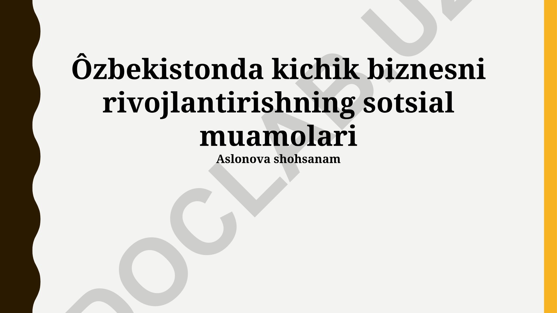 O'zbekistonda kichik biznesni rivojlantirishning sotsial muamolari