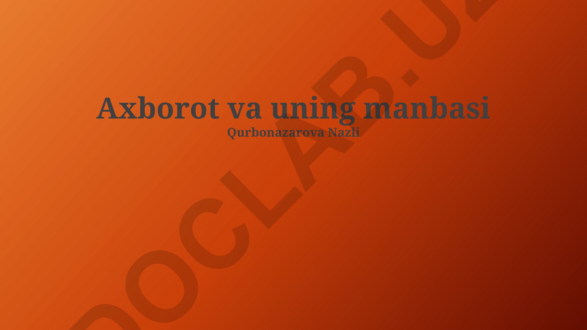 Axborot va uning manbalari