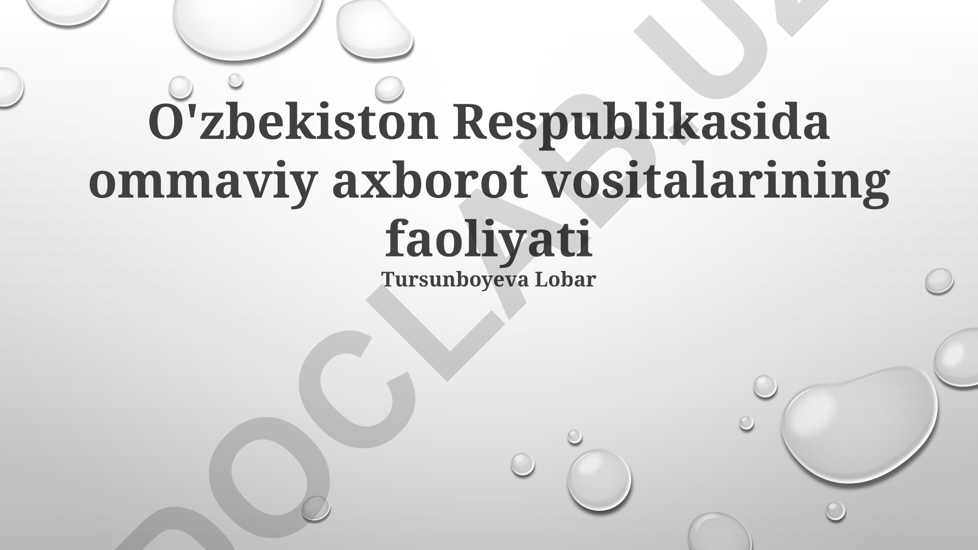 O'zbekistonda ommaviy axborot vositalarining faoliyati va rivojlanishi