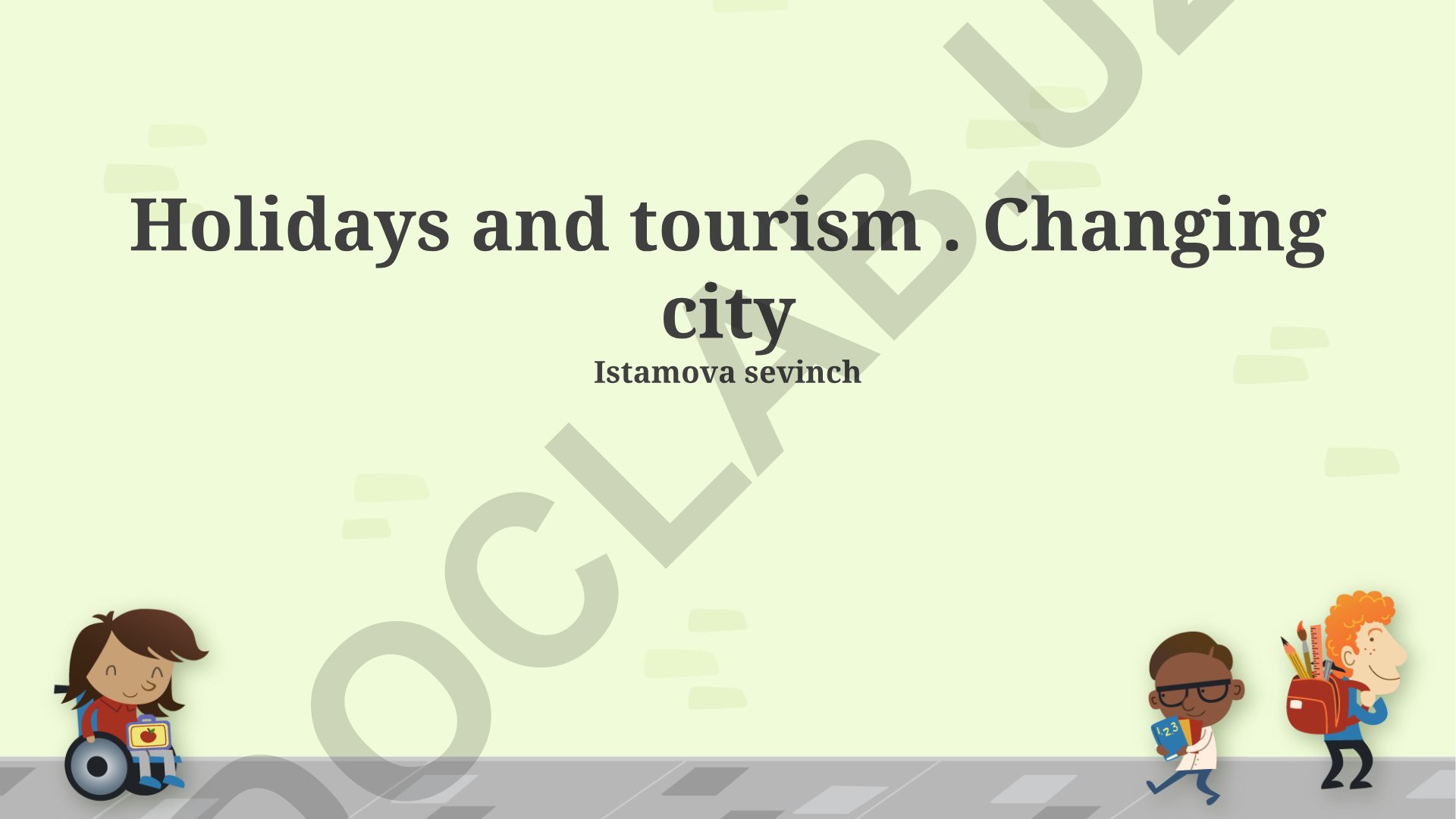 Holidays and tourism: Changing city landscapes and urban development
