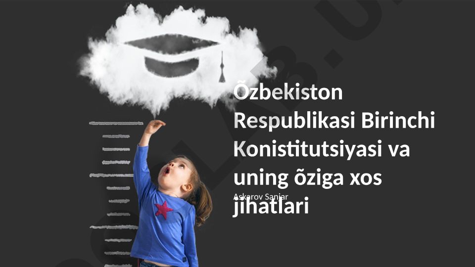 O'zbekiston Respublikasi Birinchi Konstitutsiyasi va uning o'ziga xos jihatlari
