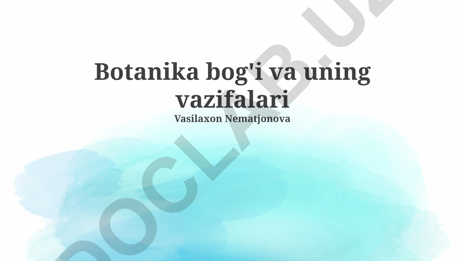 Botanika bog'i va uning vazifalari