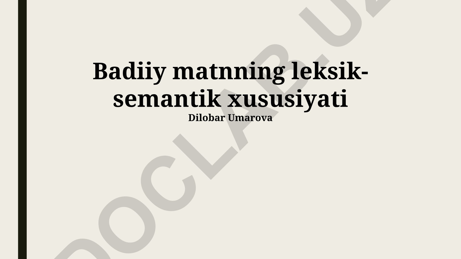 Badiiy matnning leksik-semantik xususiyati