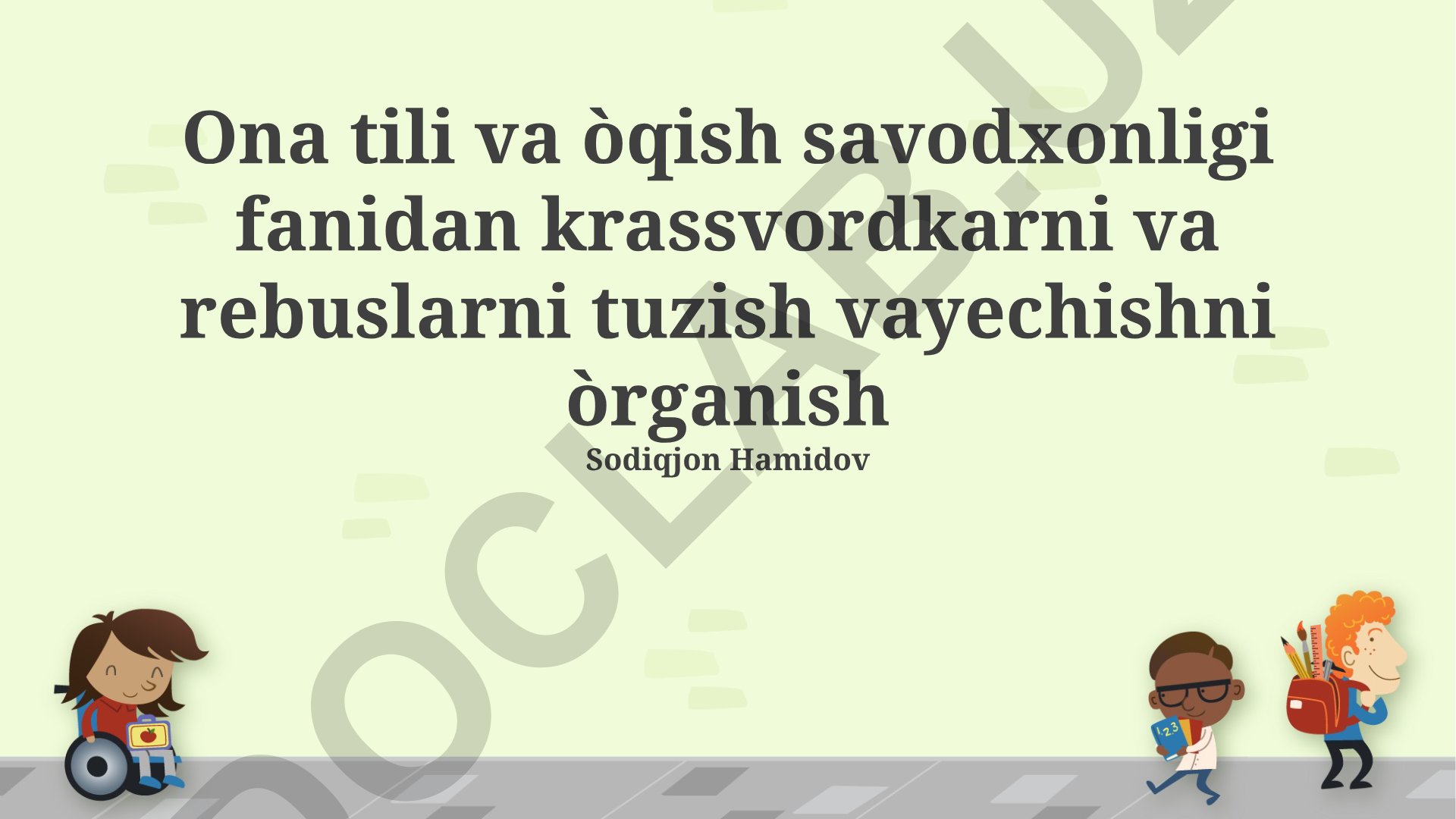 Ona tili va o'qish savodxonligi fanida krossvord va rebuslarni tuzish va yechish