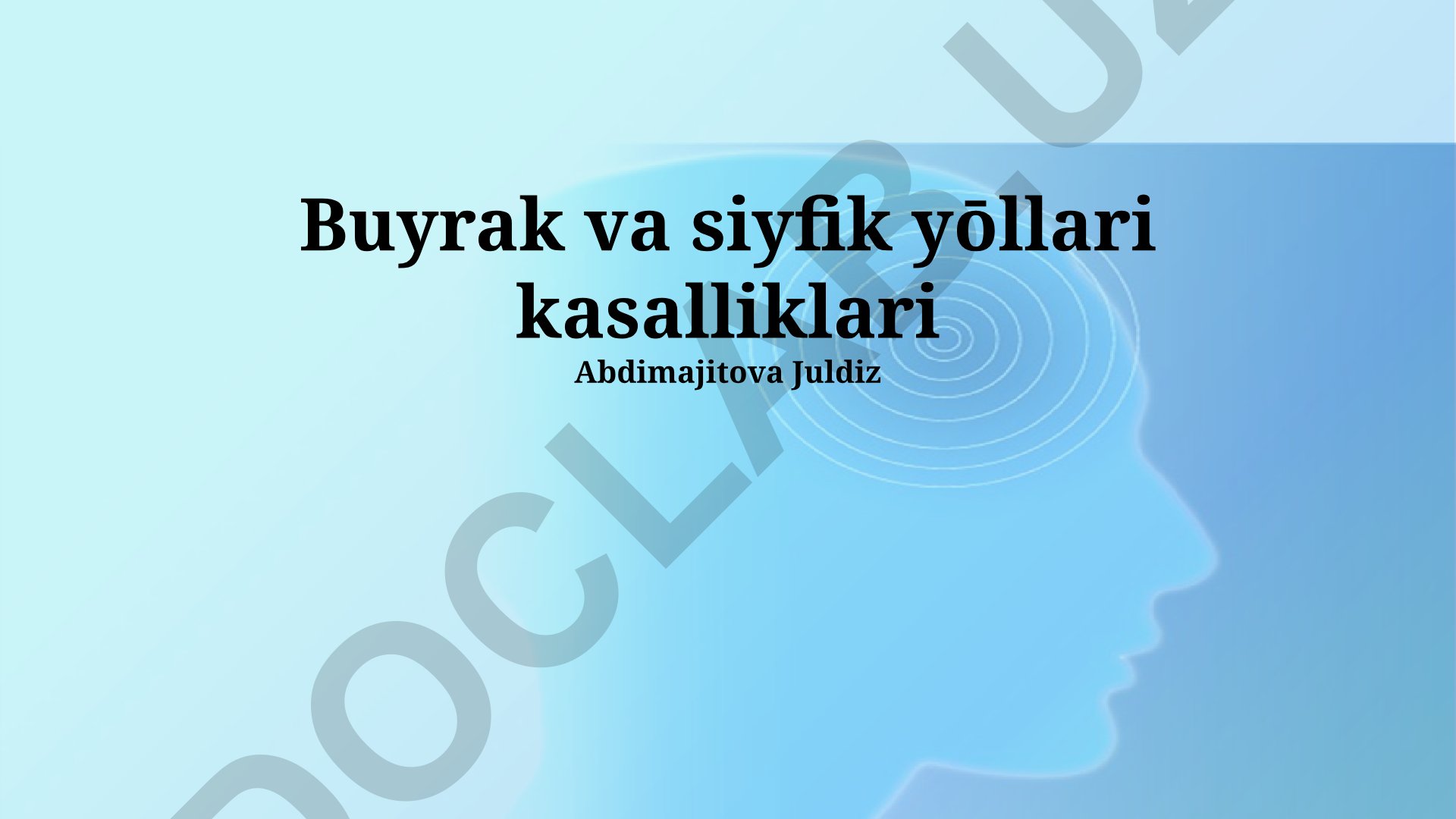 Buyrak va siydik yo'llari kasalliklari