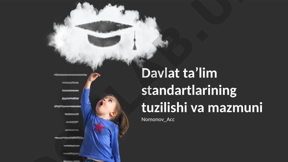 Davlat taʼlim standartlarining tuzilishi va mazmuni
