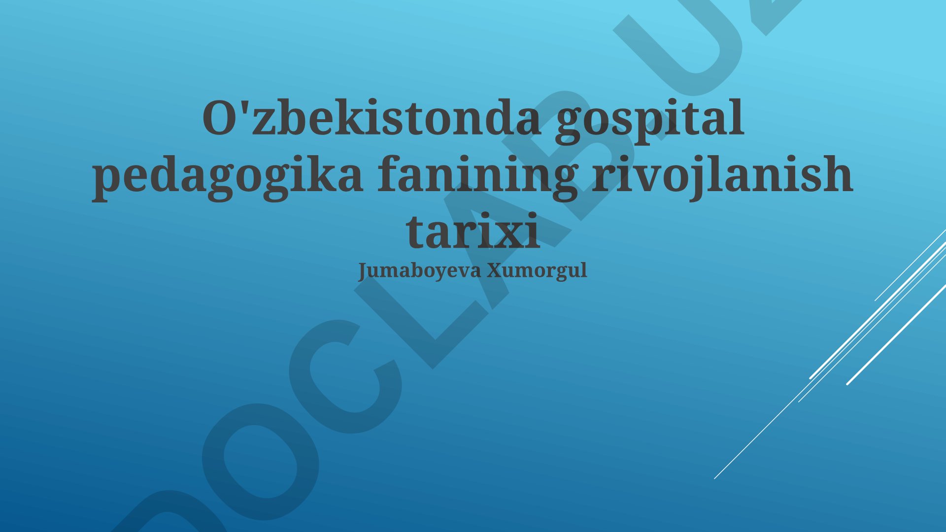 O'zbekistonda gospital pedagogika fanining rivojlanish tarixi