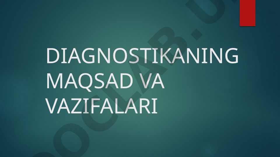 Texnik diagnostikaning maqsad va vazifalari