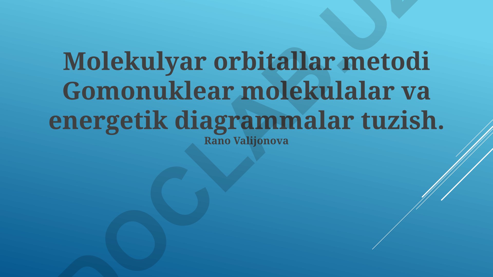 Molekulyar orbitallar metodi va gomonuklear molekulalar energiya diagrammalari