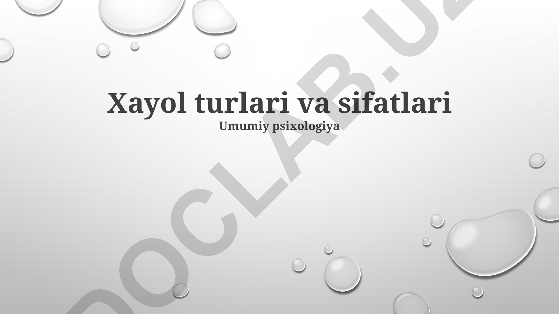 Xayol turlari va sifatlari