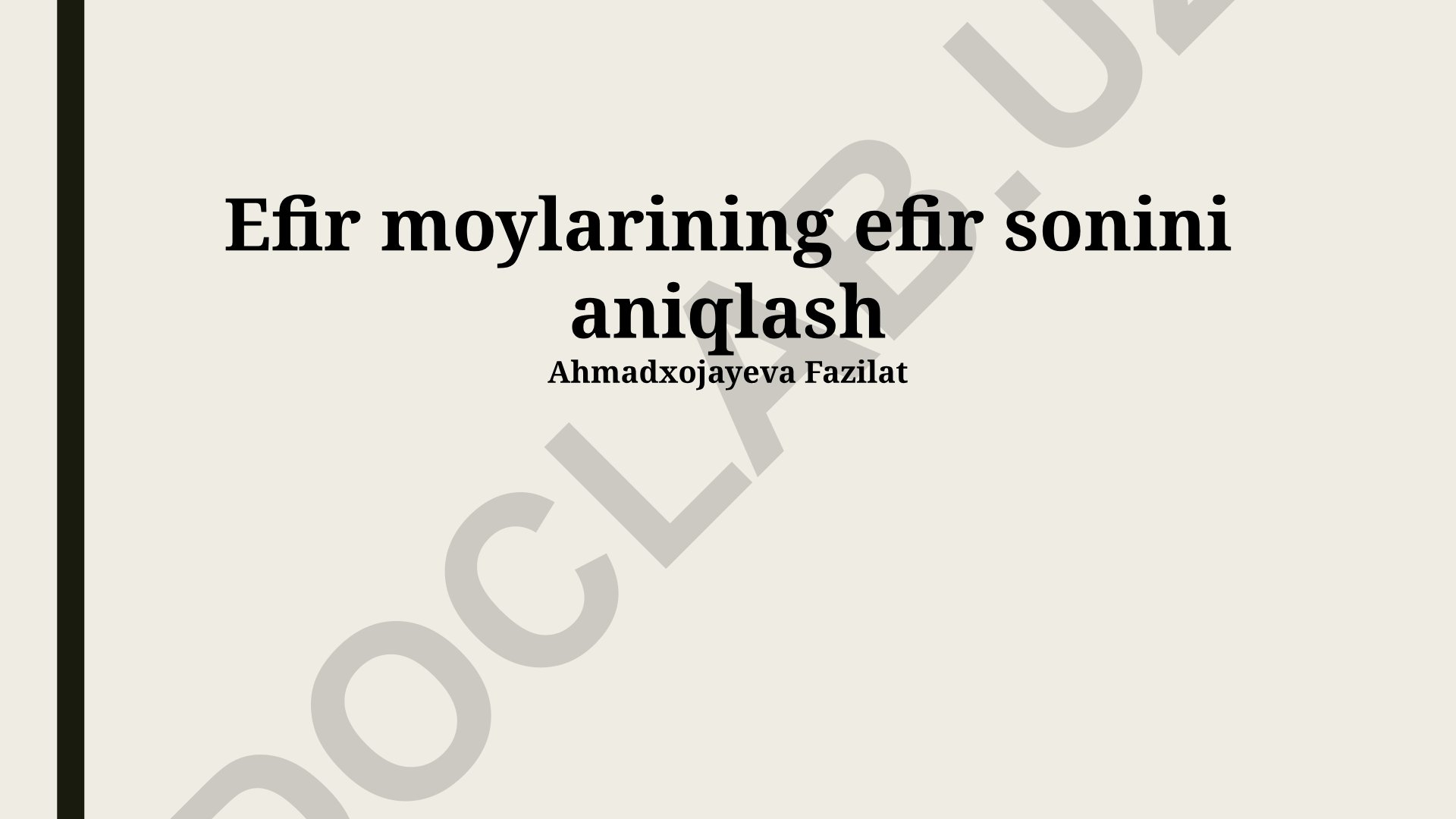 Efir moylarining efir sonini aniqlash