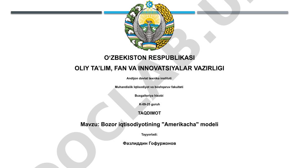 Bozor iqtisodiyotining "Amerikacha" modeli