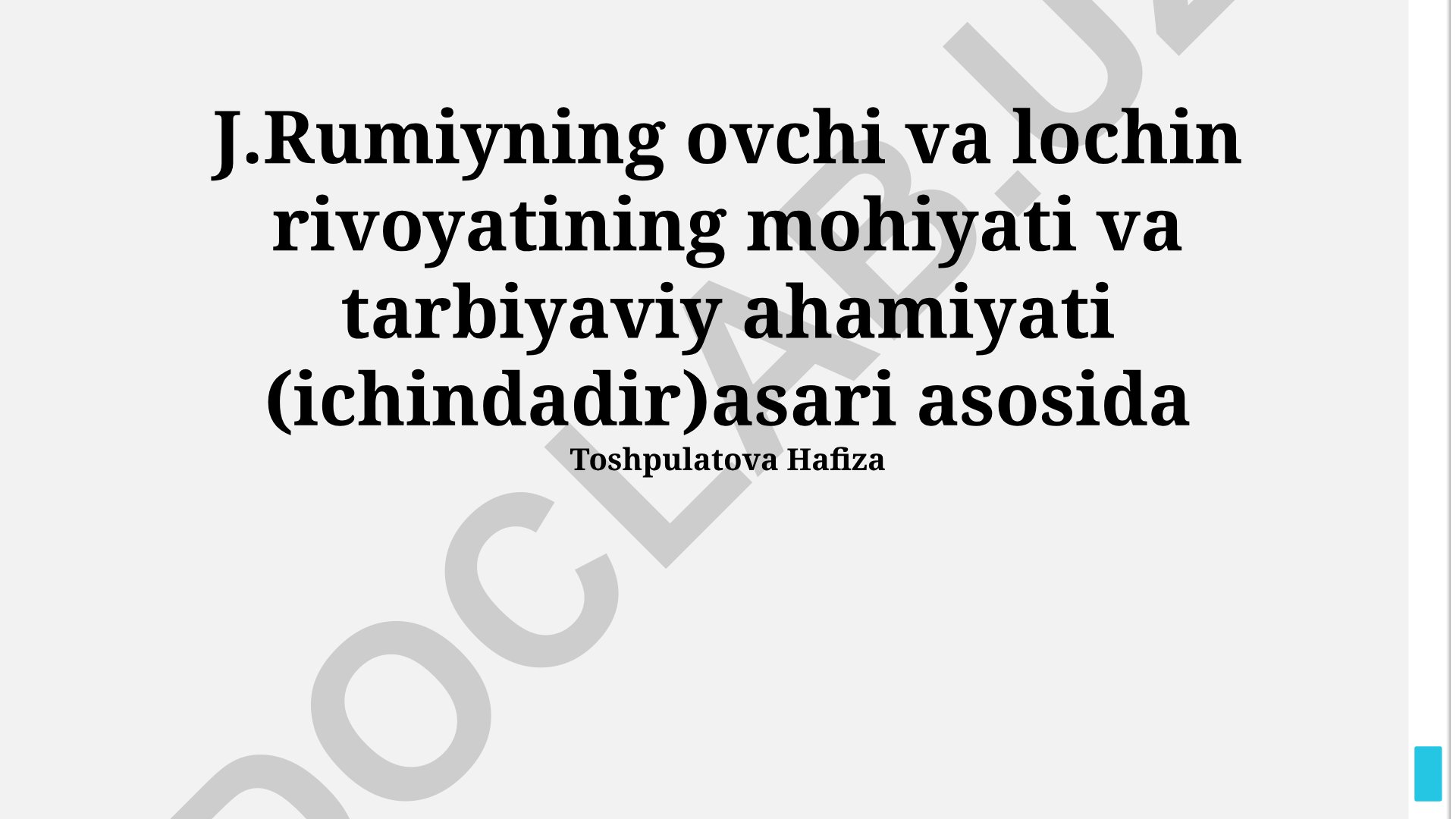 Jaloliddin Rumiyning "Ovchi va Laylak" hikoyasining mohiyati va tarbiyaviy ahamiyati