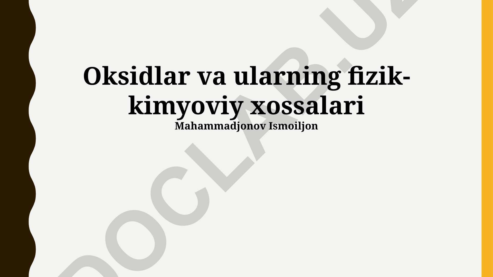 Oksidlar va ularning fizik-kimyoviy xossalari