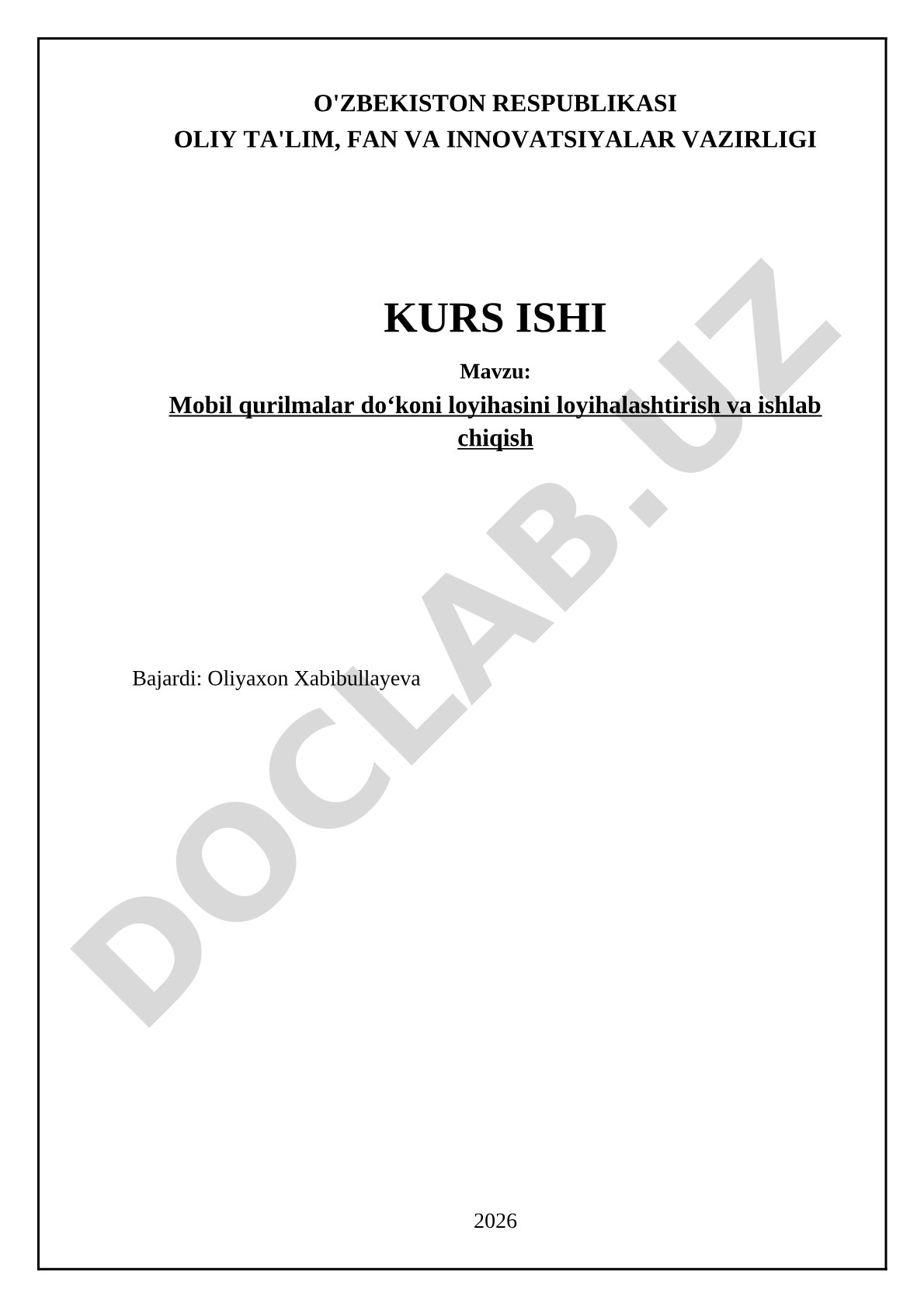 Mobil qurilmalar doʻkoni loyihasini loyihalashtirish va ishlab chiqish